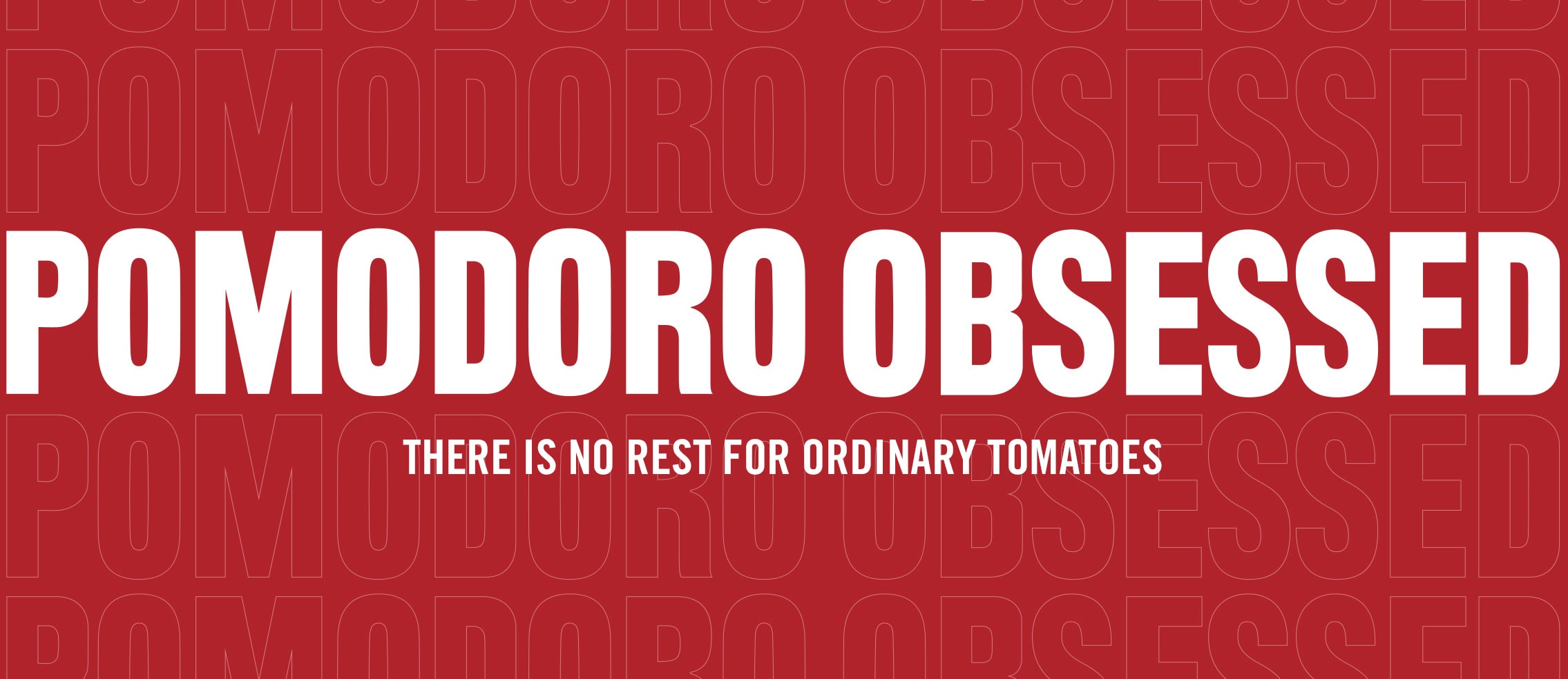 pomodoro obsessed